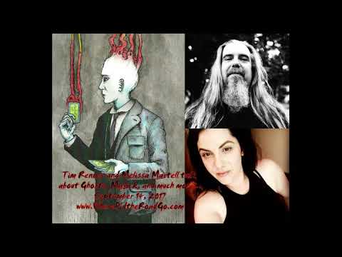 Melissa Martell and Tim Renner on Ghosts, Folklore, and more - Sept 14, 2017