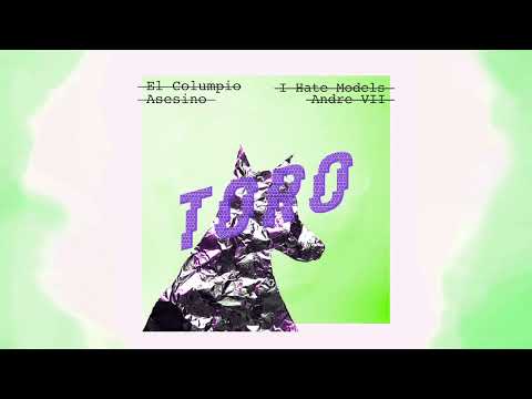 El Columpio Asesino - Toro (I HATE MODELS speed up revival edit of André VII remix)