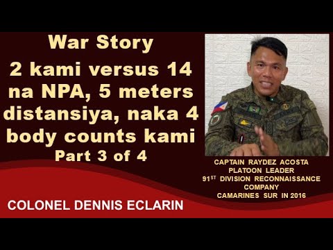 War Story: 2 kami versus 14 na NPA, 5 meters na distansiya, naka 3 body counts kami, Part 3 of 4