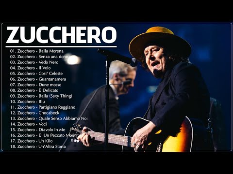 Le Migliori Canzoni Di Zucchero - Zucchero Album Completo - Best Of Zucchero