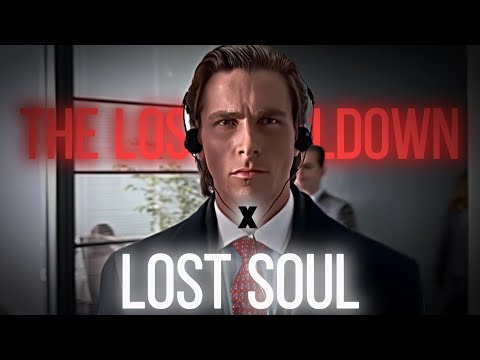 The lost soul down X Lost soul I Slowed to perfection I Full music.