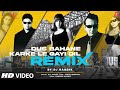 Dus Bahane Karke Le Gayi Dil Remix DJ Hardik K K Shaan Vishal Shekhar Panchhi Jalonvi