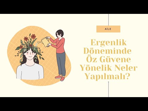 Ergenlik Döneminde Öz Güvene Yönelik Neler Yapılmalı?  #özgüven #aile #ergenlik
