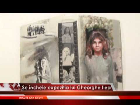 Se încheie expoziţia lui Gheorghe Ilea