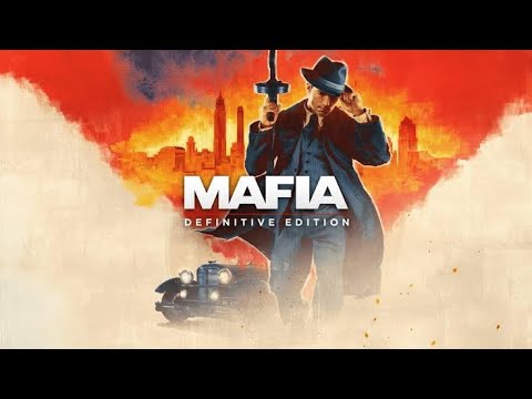 Mafia Definitive Edition 01 An Offer You Can't Refuse 1930