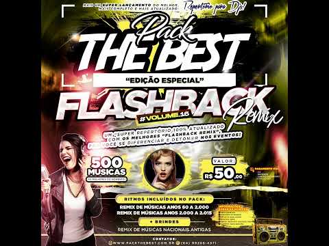 PRÉVIA: PACK THE BEST - ESPECIAL FLASHBACK REMIX VOL.16 | Repertório para Djs!