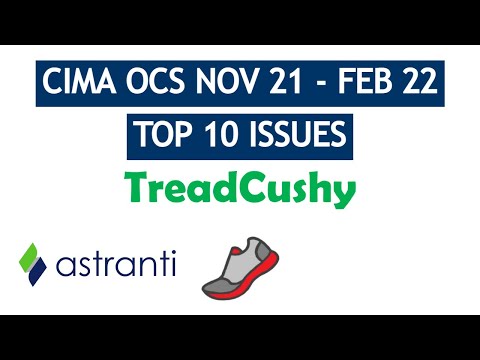 CIMA OCS November 2021/February 2022 Top 10 Issues - TreadCushy