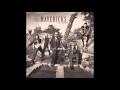The Mavericks -  Lies