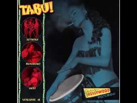 Various ‎– Tabu! Vol 4 : 50's Rock & Roll, Bongo, Rockabilly, Jungle, Exotica, R&B Music Compilation