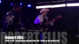 Robert Ellis - Steady as the Rising Sun - 2016-12-05 - Copenhagen Beta, DK
