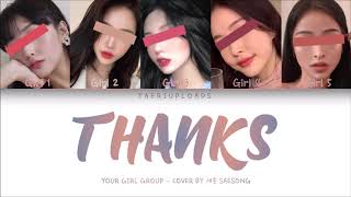 Download lagu 「THANKS — YOUR GIRL GROUP」 || 5 MEMBERS || (ORIGINAL — SEVENTEEN) || COVER BY 새송SAESONG mp3