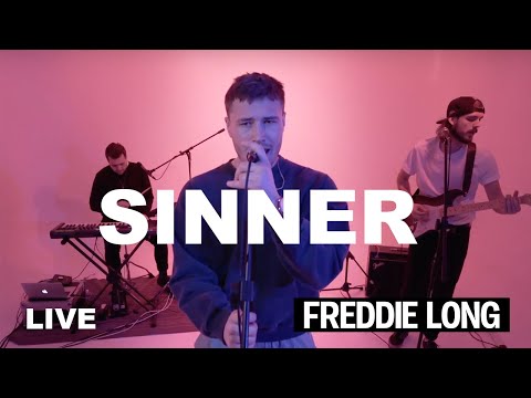 Freddie Long | Sinner (LIVE)