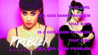 Natalia Kills - Problem Lyrics