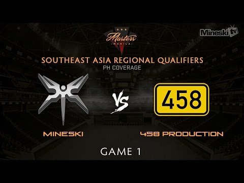 Mineski vs 458 Production | The Manila Masters | SEA Regional Qualifier | Game 1