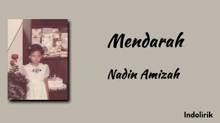 Download lagu Mendarah - Nadin Amizah | Lirik Lagu mp3