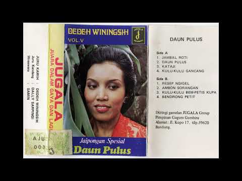 Jaipongan Spesial: Jugala & Dedeh Winingsih vol. 5 - Daun Pulus