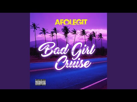Bad Girl Cruise