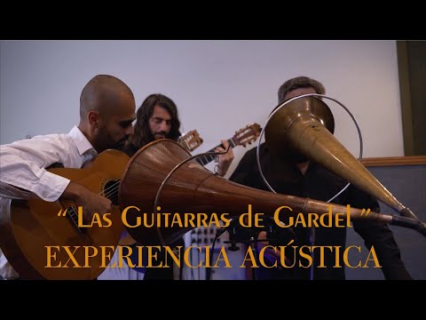 LAS GUITARRAS DE GARDEL - Experiencia acústica  (trailer)