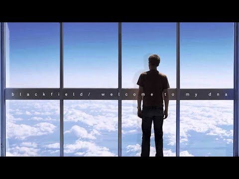 Blackfield - Welcome to my DNA (Full Album)