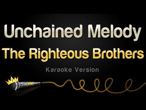 The Righteous Brothers - Unchained Melody (Karaoke Version)