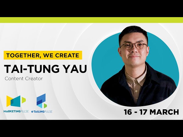 TaiTung Yau – Uncover the Trends of Entertainment Marketing