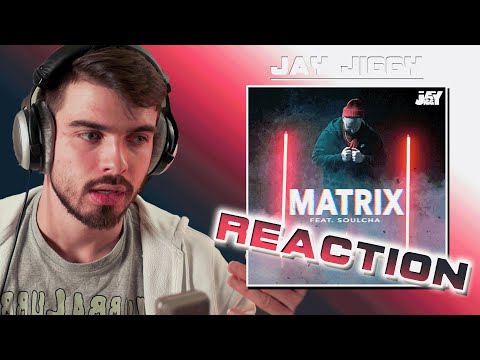 Deeptalk! Jay Jiggy - "MATRIX"  (feat. SOULCHA) | REACTION