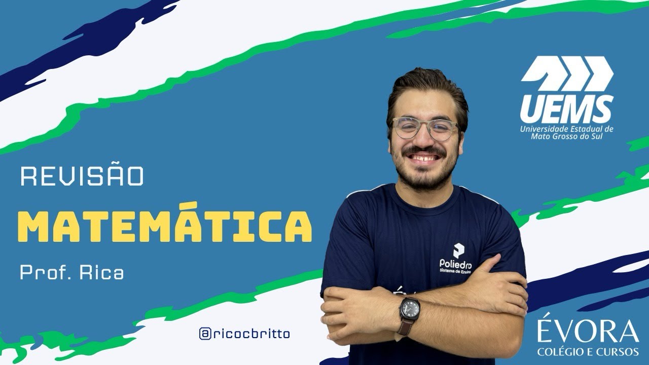 REVISÃO UEMS 2024/25 - MATEMÁTICA