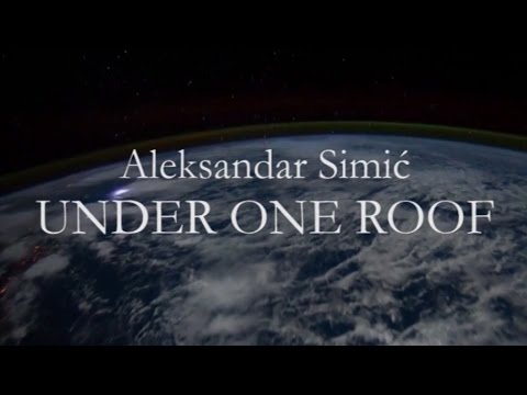 ALEKSANDAR SIMIĆ - UNDER ONE ROOF (Updated Version)