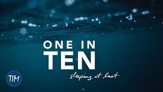 &quot;One in Ten&quot; (from &quot;The Spring&quot;) | Sleeping At Last