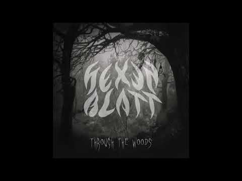 HEXENBLATT - Through The Woods EP [FULL ALBUM] 2021