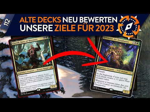 Wir müssen reden: Das haben wir 2023 mit unseren alten Decks vor | #112 Commander Kompass