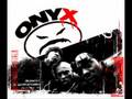 Onyx - Bang out 