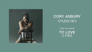 Download lagu Sparrows - Cory Asbury | To Love A Fool mp3