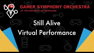 Still Alive (Portal) - Fall 2020 Virtual Performance
