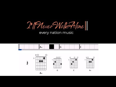 I'll Never Walk Alone - Every Nation Music