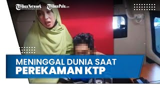 Pria Meninggal saat Perekaman e-KTP di Disdukcapil Bulukumba, Datang Sudah Sempoyongan