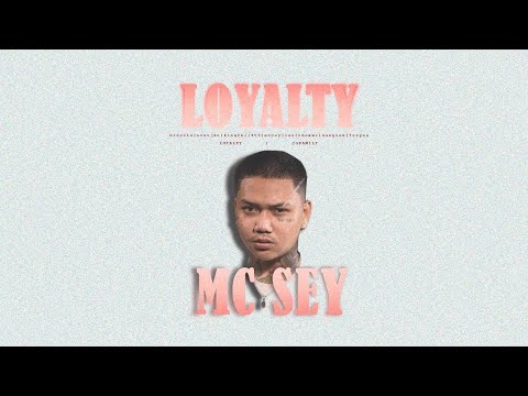 @McSeyCG  | LOYALTY [OFFICIAL AUDIO]