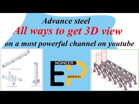 All ways to get 3d drawings in advance steel