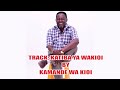 KATIBA YA WAKIOI By Kamande Wakioi (SMS SKIZA 6938846 TO 811