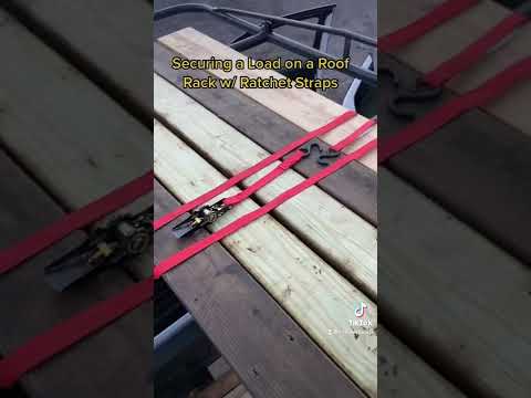Construction Tips - Tie-down load on roof rack secure with ratchet straps