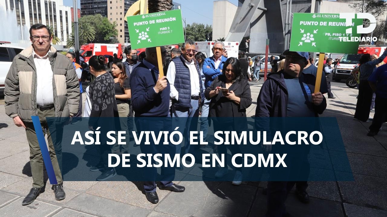 Activan protocolos en primer simulacro de alerta sísmica en CdMx y Edomex