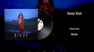 Birdy - Deep End (Vinyl Visualizer)