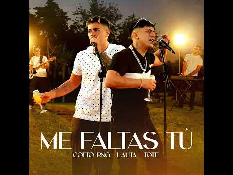 Cotto Rng Ft Lauta   Tote   Me Faltas Tú