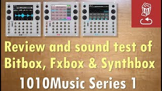 Video thumbnail for 1010Music Series 1 Eurorack Powerhouse: Review+sound test for Bitbox, Fxbox and Synthbox by loopop