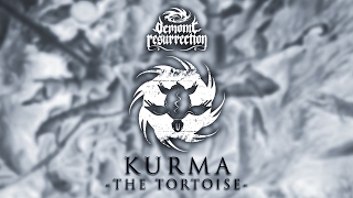 Demonic Resurrection - Kurma - The Tortoise (Official Lyric Video)