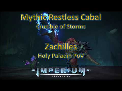 Mythic Restless Cabal - Holy Paladin PoV - Imperium