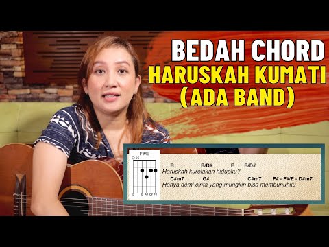 BEDAH CHORD - HARUSKAH KUMATI (ADA BAND) - SEE N SEE GUITAR