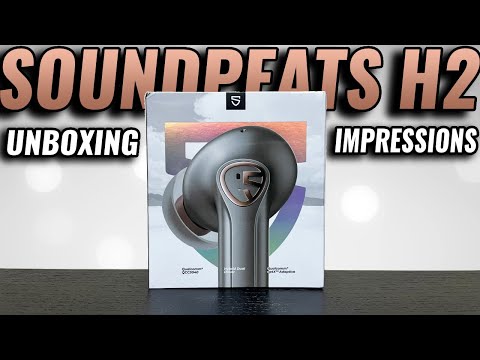 SoundPEATS H2 IS HERE! Live Unboxing 🔥