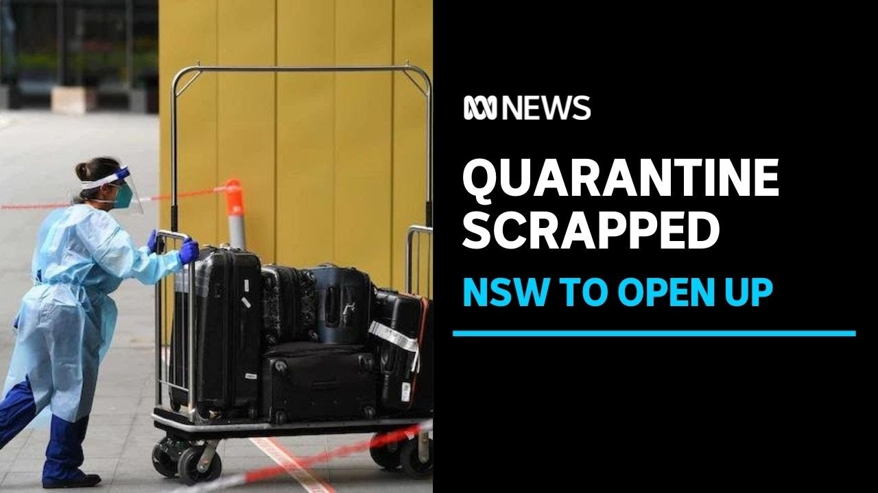 "Welcome home": NSW set to end hotel quarantine on November 1 for the fully vaccinated | ABC News