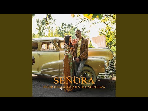 Senora (feat. Dominika Mirgová)